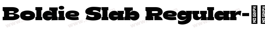 Boldie Slab Regular字体转换